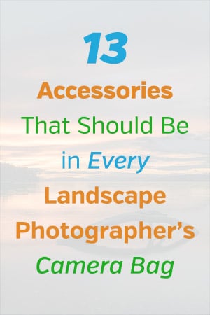 Accessories for Landscape Photography