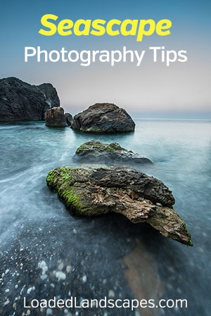 Seascape Photography Tips