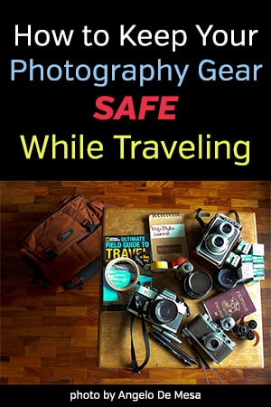 How to Keep Your Photography Gear Safe While Traveling